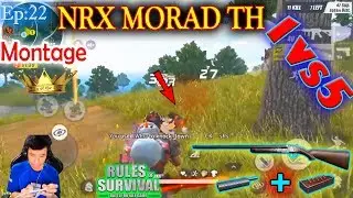 NRX Morad 1vs5 Kill 1 Team 1 Shot,ROS Most Kill Montages,Rules Of Survival,NRX Thai,Saxy Gaming|Ep22