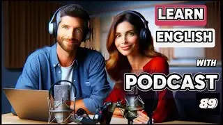 Board game | Learn English quickly with podcast | episode 89 