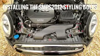 INSTALLING THE SMPS2012 STYLING BOLTS ON MY MINI COOPER S F56