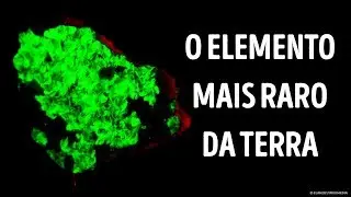 Qual É O Elemento Mais Raro Da Terra