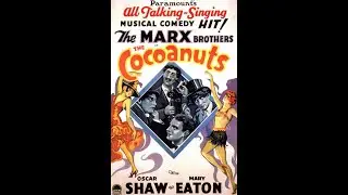 The Marx Brothers -The Cocoanuts - 1929