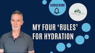 My Four Rules for Hydration