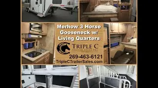 Merhow 3 Horse Gooseneck with Living Quarters