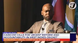 CARICOM Calls for Urgent Reform and Accountability in West Indies Cricket