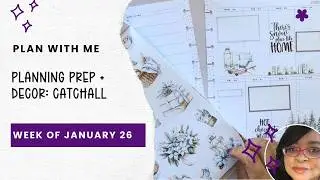 Plan With Me 💕 | Decorating My Catchall Planner | Week of January 26th