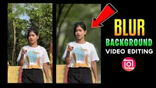 Video Background Blur Kaise Kare | Background Blur Video Editing App | Inshot Video Editing