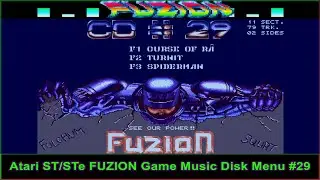 Atari ST STe  FUZION  Games Music Disk Menu #29   Love them YM Chip Tunes  REV 1  😊👌