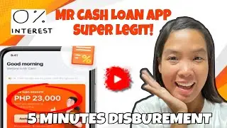 P4,500 MR CASH LOAN APP| HONEST REVIEW SUPER LEGIT!