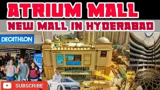 Atrium Mall II New Mall II Decathlon Huge Store II Full-Video II Weekend II Gachibowli Hyderabad2021