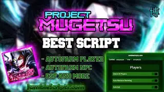 [NEW!] Project Mugetsu Script : Farm More Effectively with NEW Features #roblox #robloxexploit