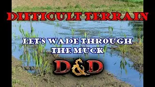 Difficult Terrain deep dive: 5e D&D