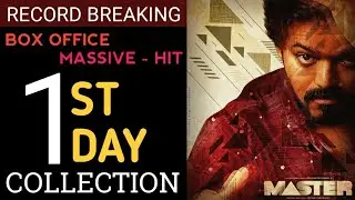 BIGGEST BLOCKBUSTER : Master 1st Day Collection,Master First Day Collection,Thalapathy Vijay