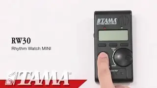 TAMA Rhythm Watch Mini RW30