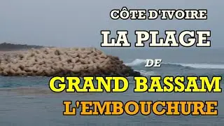 GRAND-BASSAM 🌊 – Plage & Embouchure : Beauté naturelle de la Côte d’Ivoire (Fév 2025)