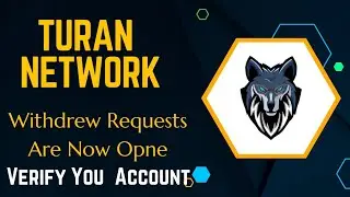 Withdrew Request Are Now Open  Verify your Account Turan Network Turan Update  #turantnews #crpto