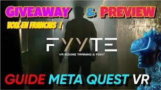 FYYTE: Giveaway & Preview. Mode VERSUS - Meta Quest. Boxe voix en fran&ccedil;ais !