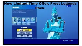 New Limited Time Offer, Frost Legends Pack.