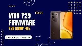 Y29 firmware DUMP File WITH EASYJTAG || Y29 FLASH FILE ANDROID 15 latest Update