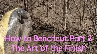 Trail Building 101.  How to Bench-cut Part 3
