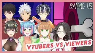 【Among Us】vtubers vs viewers, siapa yang paling sus?? ✦ VTuber Indonesia