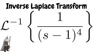 Inverse Laplace of 1/(s - 1)^4 with the Shifting Theorem(First Translation Theorem)