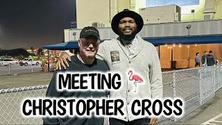 Meeting Christopher Cross 🦩