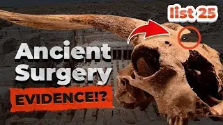 25 Most Shocking Archaeological Discoveries