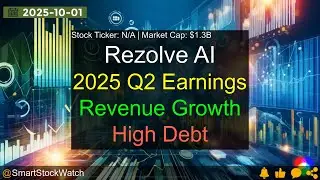 Rezolve AI (RZLV|$1.3B) - 2025 Q2 Earnings Analysis