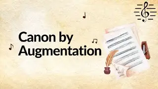 Writing a Canon by Augmentation - Writing Canon