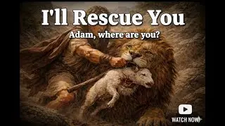 I Will Rescue You | The Relentless Love of The Father - Living Light Daily