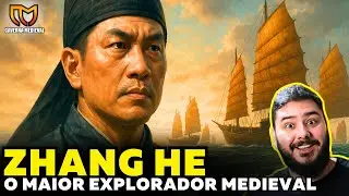 Zhang He | O Maior Explorador da IDADE MÉDIA e Suas Viagens Épicas pelo Mundo!