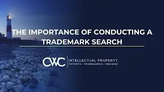 The Importance of Conducting a Trademark Search