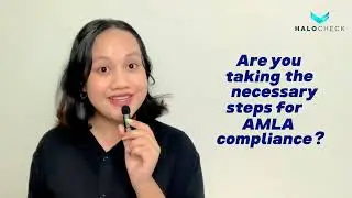 AMLA Compliance 101: What is Anti-Money Laundering Law (AMLA)?