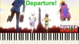 Departure! (Hunter X Hunter OP) piano tutorial