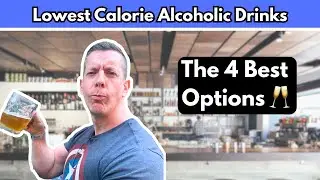 Which Alcohol Is Good For Weight Loss? LOWEST CALORIE ALCOHOL&nbsp;DRINKS