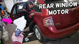 REAR WINDOW MOTOR REMOVAL REPLACEMENT FORD EDGE, LINCOLN MKX