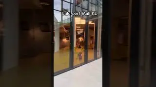 Lalaport Mall: Big, bright, and full of surprises! #lalaport #kualalumpur