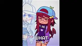 🤍💙 Girl did what?! / ft. &lrm;⁨@Mitsuki._.officiall⁩&nbsp; / #gacha #gachalife2 #gachaanimation