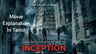 Inception - Movie explanation | Tamil | Full story explained | Nolan best sci-fi heist