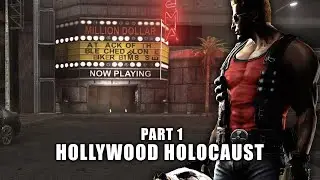 Serious Duke 3d | Part 1 | Hollywood Holocaust