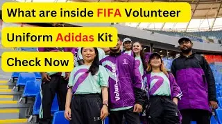 FIFA Volunteers Accreditation & Uniform Distribution Timing. And Adidas Uniform KIT #volunteer