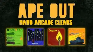 APE OUT - All Hard Arcade Clears