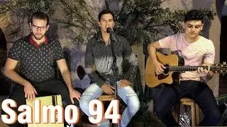 Salmo 94 - Não fecheis o coração, ouvi hoje a voz de Deus!