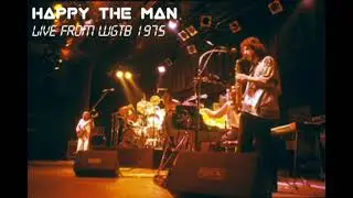 Happy The Man - Live From WGTB 1975