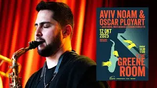Aviv Noam & Oscar Ployart Quintet - 12 Oktober
