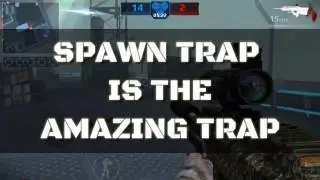 MC5 - Spawn trap trick