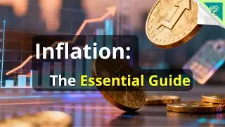 Understanding Inflation: The Essential (3-Minute) Guide