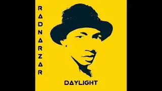 Radnarzar - Daylight (Musique créée par Radnarzar) [2025] #radnarzarofisialy