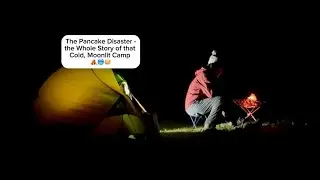 Блинная катастрофа &mdash; вся история того холодного лагеря при лунном свете ⛺️🥶🥞