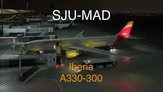 MSFS 2024 live! San Juan (TJSJ) - Madrid (LEMD) Iberia A330-300 (Free Flight)